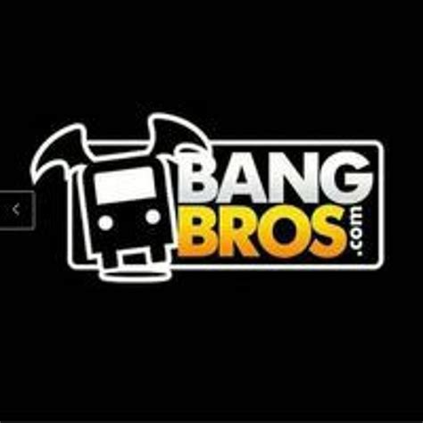 bang bross porn|Bangbros Videos and The Best HD Porn Movies